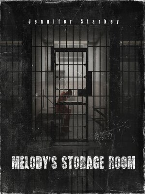cover image of Melody's storage room